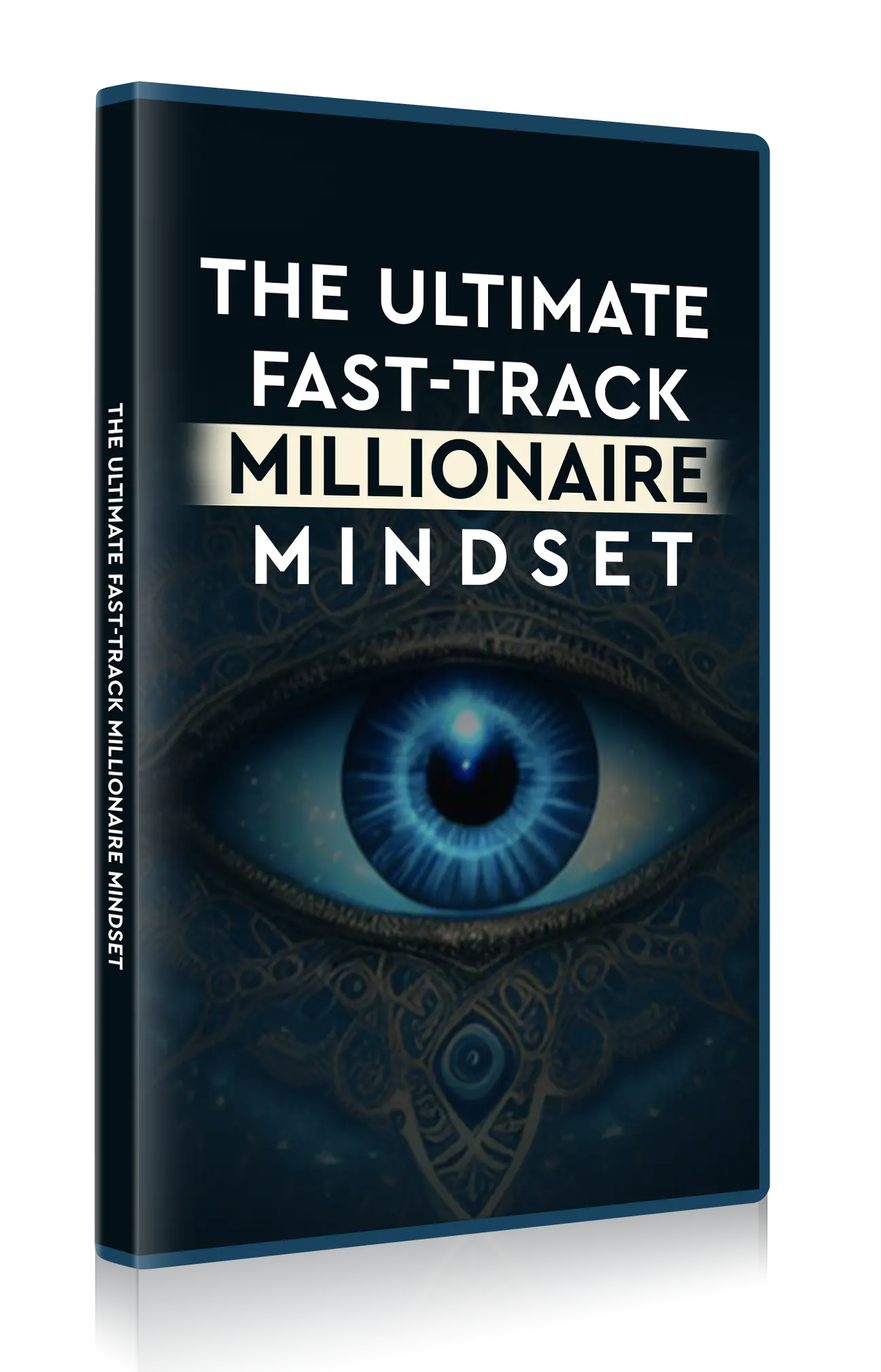 Third-Eye-Money-Magnet-bonus-2-The ultimate Fast-Track millionaire mindset